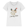 I Love My Chicks T-Shirt